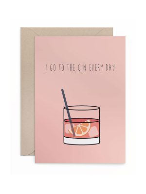 Faltkarte "I Go To The Gin Every Day"
